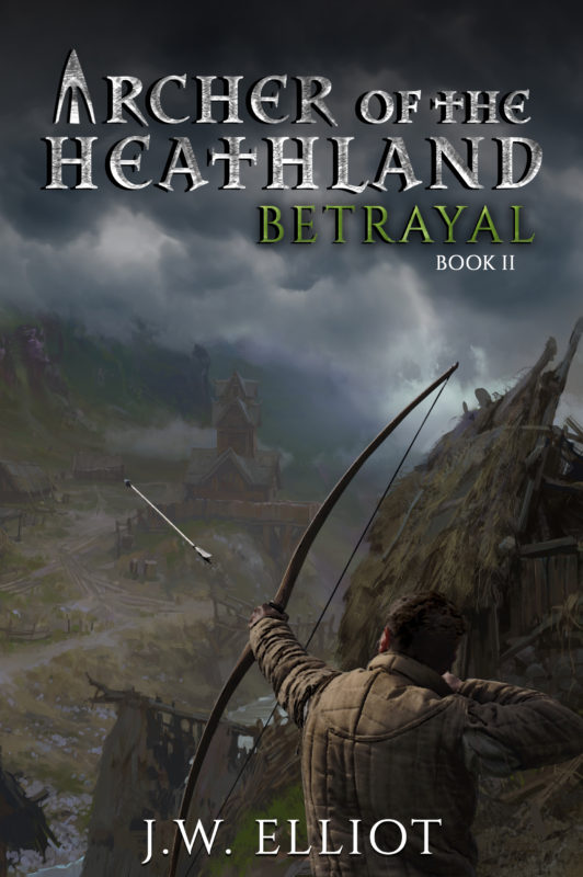 Archer of the Heathland: Betrayal